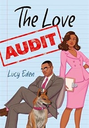 The Love Audit (Lucy Eden)
