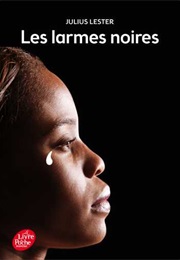 Les Larmes Noires (Julius Lester)