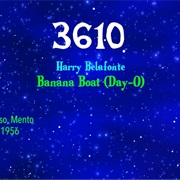 #8302 Banana Boat (Day-O) by Harry Belafonte