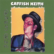 Catfish Keith - Pony Run