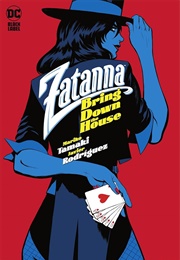 Zatanna: Bring Down the House (Mariko Tamaki)