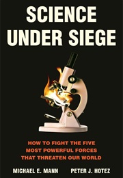 Science Under Siege (Michael E. Mann)