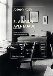El Alumno Aventajado Y Otros Cuentos (Joseph Roth)