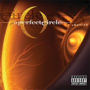 A Perfect Circle - Amotion