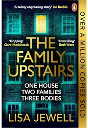 The Family Upstairs (Lisa Jewell)