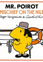 Mr Poirot: Mischief on the Nile (Roger Hargreaves)