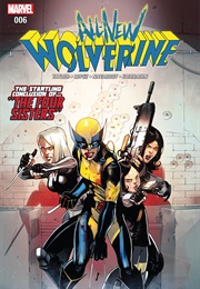 All-New Wolverine #6 (Tom Taylor & David Lopez)