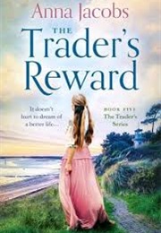 The Trader's Reward (Jacobs, Anna)