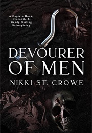 Devourer of Men (Nikki St. Crowe)