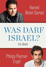 Was Darf Israel? (Hamed Abdel-Samad, Philipp Peyman Engel)