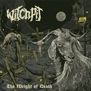 Witchpit - The Weight of Death