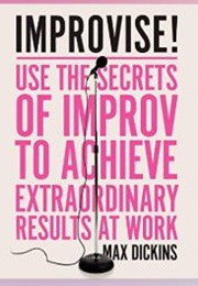 Improvise! (Max Dickins)