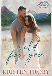Wild for You (Kristen Proby)