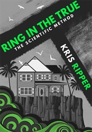 Ring in the True (Kris Ripper)