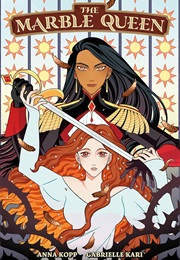 The Marble Queen (Anna Kopp)