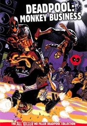 Deadpool: Monkey Business (Hachette Partworks Collection)