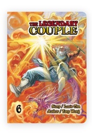 The Legendary Couple #6 (Jin Yong - Adapted by Tony Wong)