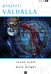 Project: Valhalla (Cavan Scott & Mark Wright)