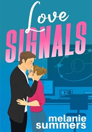 Love Signals (Melanie Summers)