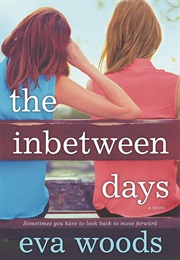 The Inbetween Days (Eva Woods)