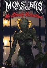 Monsters of Metal: My Bloody Valentine (Llexi Leon & Jason Howeden)
