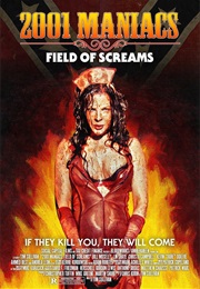 2001 Maniacs: Field of Screams (2010)