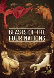 Beasts of the Four Nations (Michael Dante Dimartino)