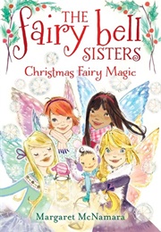 Christmas Fairy Magic (Margaret McNamara)
