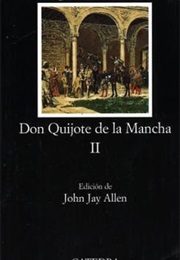 Don Quixote [Part 2 of 2] (Miguel De Cervantes)
