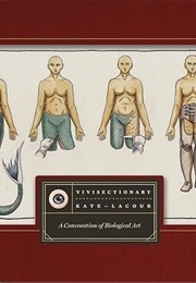 Vivisectionary (Kate Lacour)