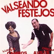 Lucila Campos & Óscar Avilés - Valseando Festejos