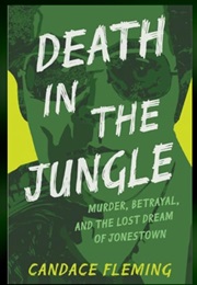 Death in the Jungle (Candace Fleming)
