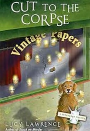 Cut to the Corpse (Lucy Lawrence)