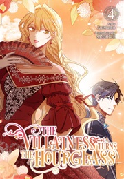The Villainess Turns the Hourglass Vol. 4 (Sansobee)
