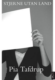 Stjerne Utan Land (Pia Tafdrup)
