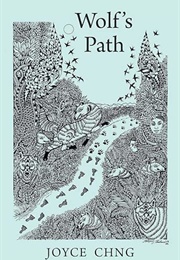 Wolf's Path (Joyce Chng)