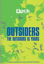 Outsiders: The Outdoors Is Yours (Ollie Olanipekun)
