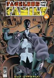 Faceless and the Family (Matthew Lesniewski)