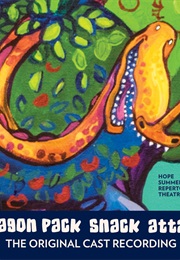 Dragon Pack Snack Attack (Joel E Tanis)