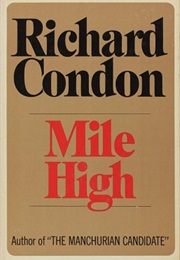 Mile High (Richard Condon)