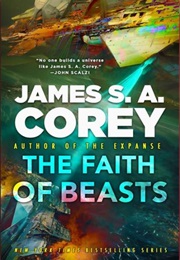 The Faith of Beasts (James S.A. Corey)