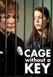 Cage Without a Key (1975)