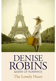 The Lonely Heart (Denise Robins)