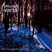 Appalachian Winter - Winter Always Returns