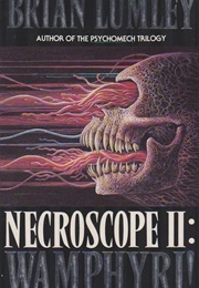 Necroscope II : Wamphyri (Lumley, Brian)