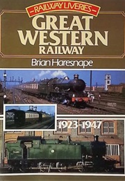 Great Western Railway (Haresnape, Brian)