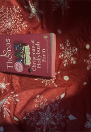 Christmas at Hollybush Farm (Jo Thomas)