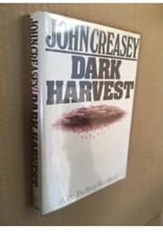 Dark Harvest (John Creasey)