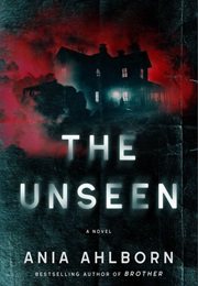 The Unseen (Ania Ahlborn)