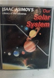 Our Solar System (Isaac Asimov)